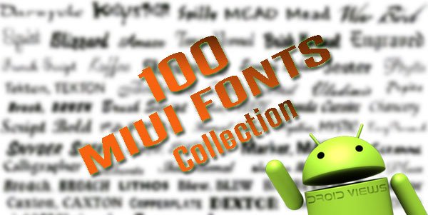 MIUI Fonts Collection - Image Showing 100 MIUI Custom Fonts Collection - Droid Views