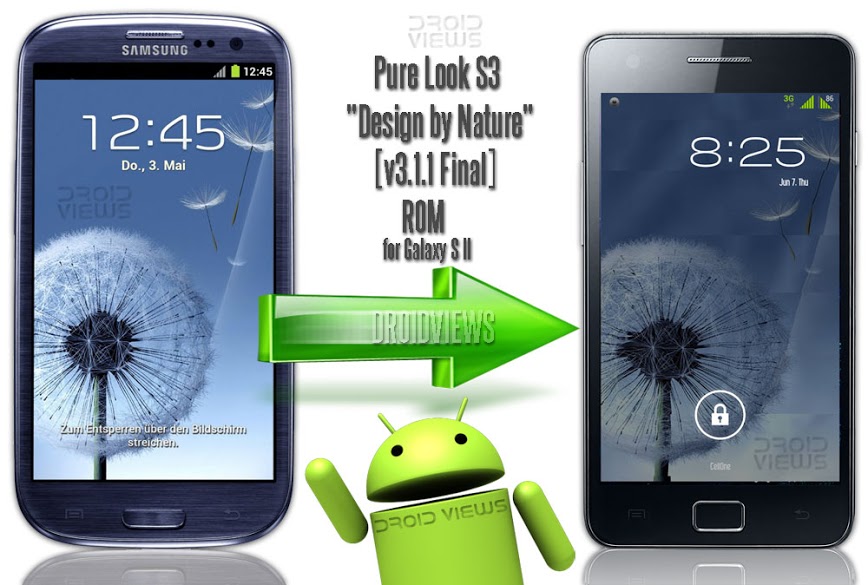 ROM for Samsung Galaxy S3 To S2 - Pure Look Of S3 V3.1.1 to S2 - Droid Views