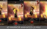 MIUI LS Theme - 3D Warrior Animated - Droid Views