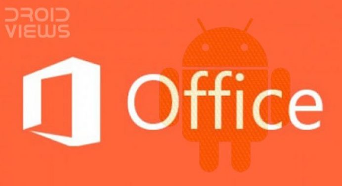 Microsoft Office To Hit Android And iOS- Microsoft Office Banner In Orange Background - Droid Views