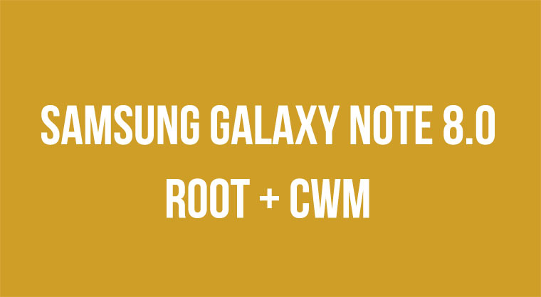 Galaxy Note 8.0 Root
