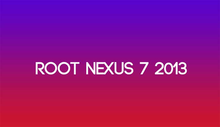 Root Nexus 7 2013 Edition