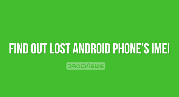 find lost phone's imei number