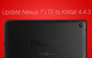 Update Nexus 7 LTE to KitKat 4.4.3