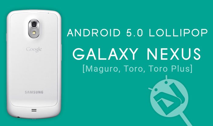 Galaxy Nexus Gets Lollipop