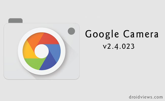 Google Camera Updated to v2.4.023, Bring Android 5.0 Like ...