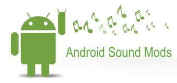 Install Custom Sound Mods on your Android Device - DroidViews