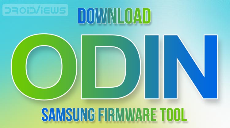 Download Odin for Samsung Galaxy Devices (Latest and All ...