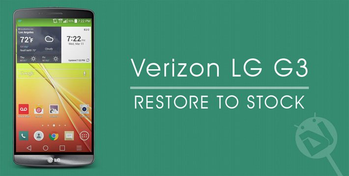 Restore Verizon LG G3 to Stock