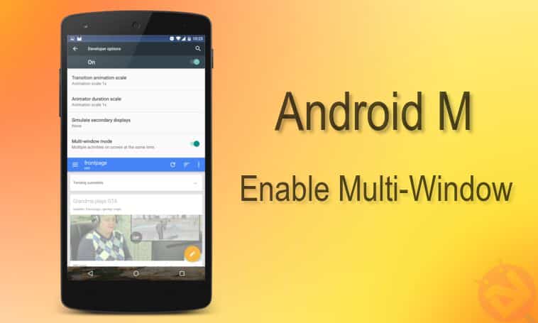 Multi-Window Mode on Android M