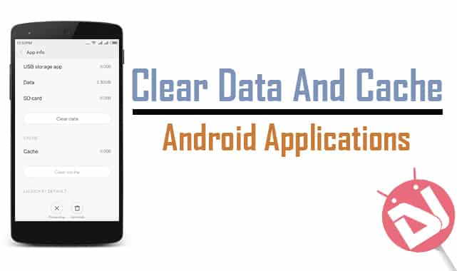 Clear App Data and Cache