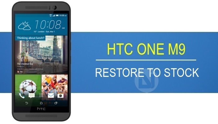 Restore HTC One M9 to Stock