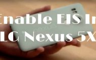 Enable EIS on Nexus 5X