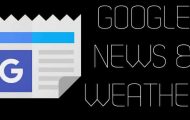 Google News & Weather