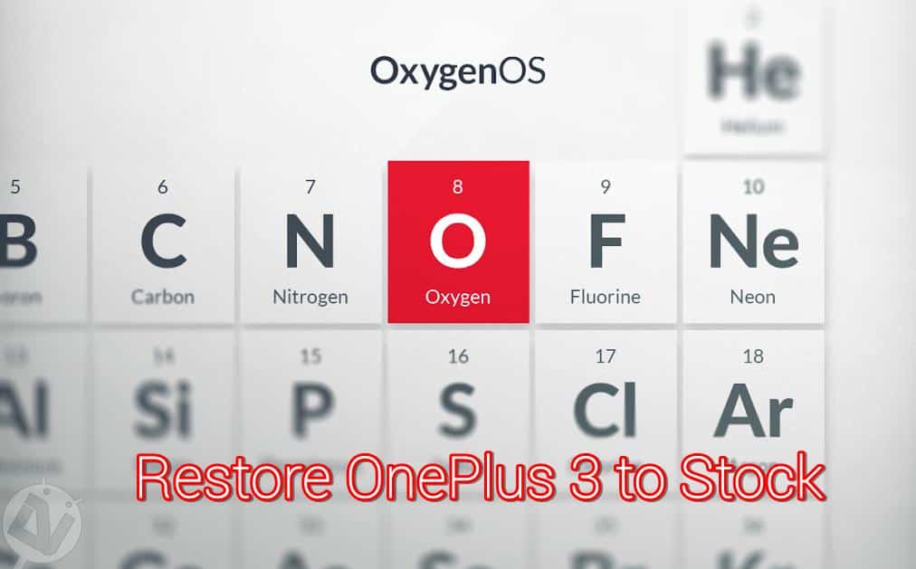 Restore OnePlus 3 to Stock