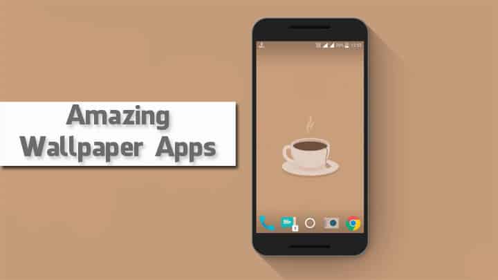 Amazing Wallpaper Apps