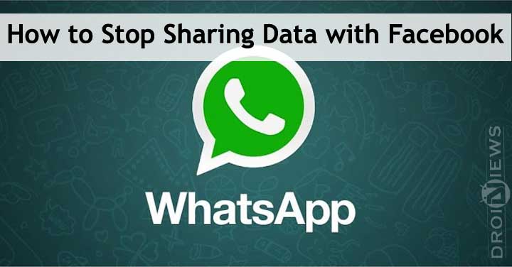 Stop WhatsApp from Sharing Data