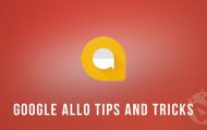 Google Allo Tips and Tricks