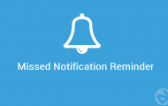 missed notification reminder