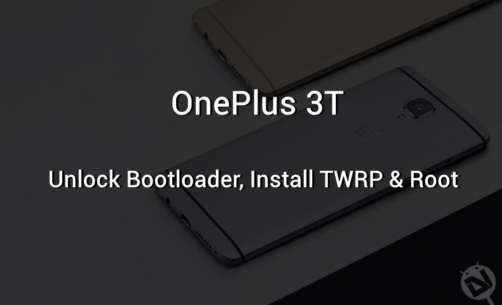 root oneplus 3t