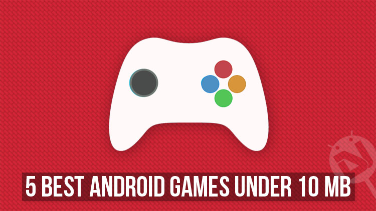 10 MB Android Games