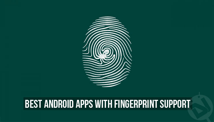 Apps with Fingerprint Scanner Support