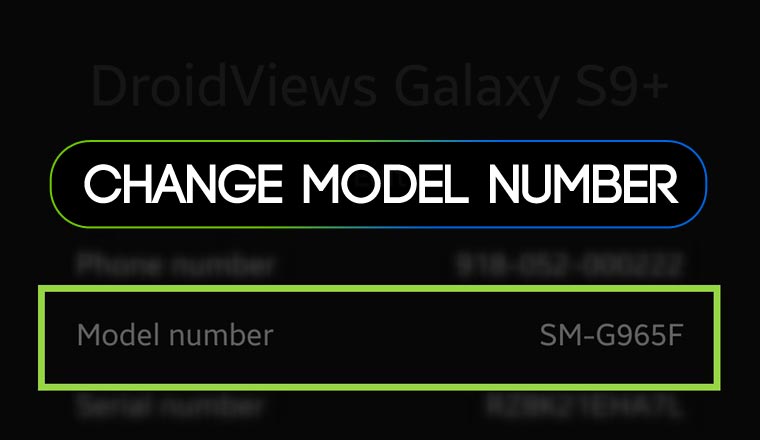 Change Android Device Model Number