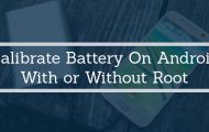 Calibrate Battery on Android