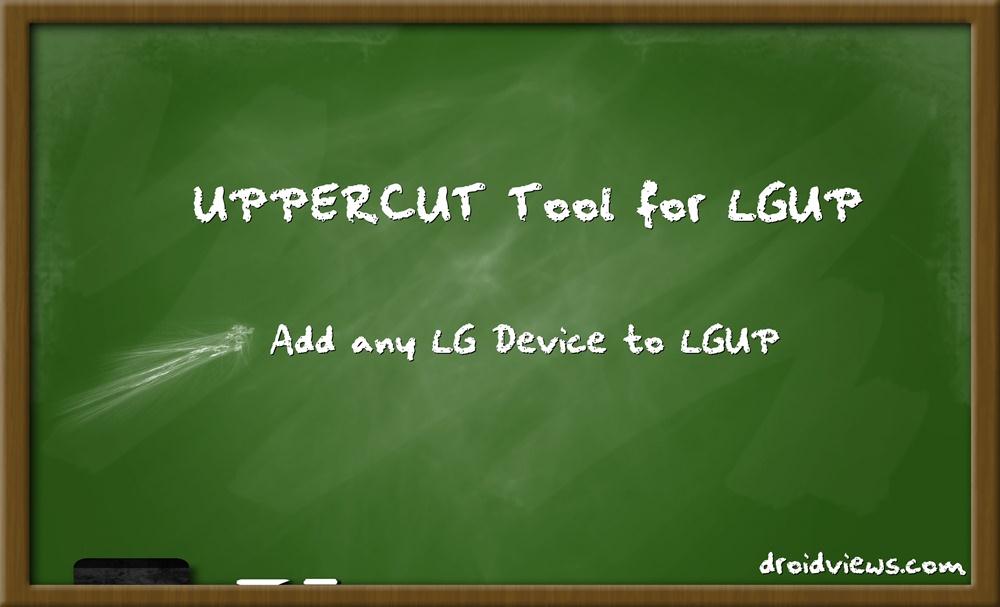 uppercut tool for lgup