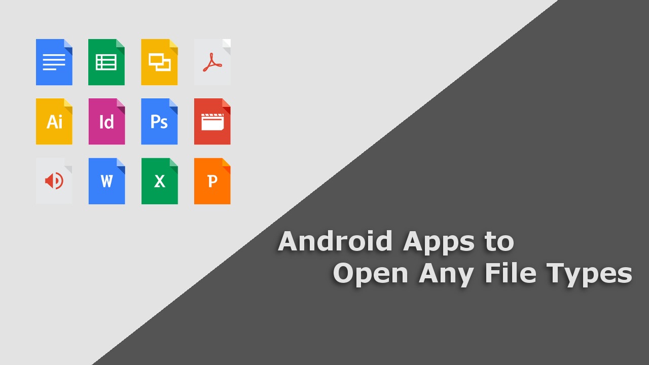 All File Types - Open All File Types on Android - Droid Views