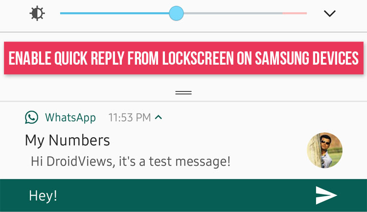 Quick Reply - Enable Quick Reply from Lockscreen - Droid Views