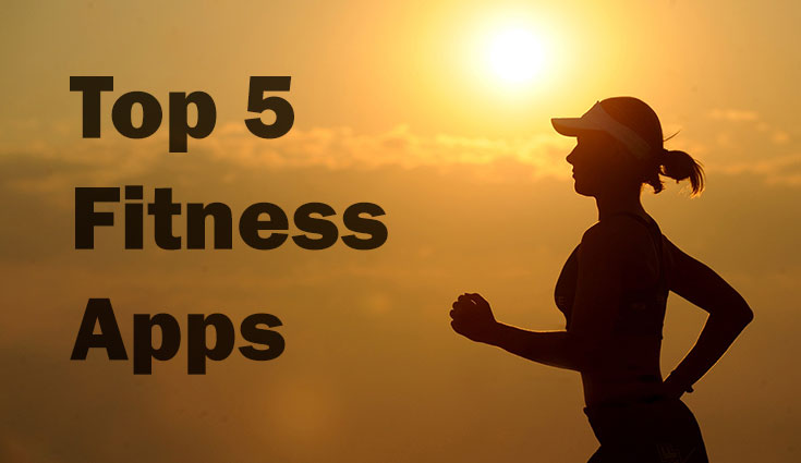 Fitness Apps - Top 5 Fitness Apps - Droid Views