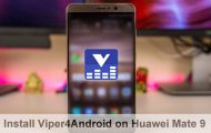 Viper4Android - Huawei Mate 9 - Droid Views