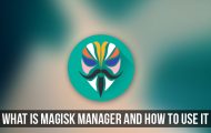 Magisk Manager - How to use Magisk Manager - Droid Views