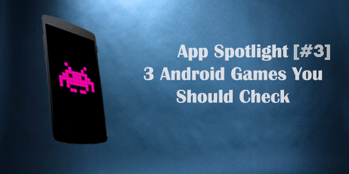Featured Free Games - 3 Free Games You Should Check - Droid Views