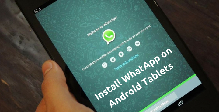 WhatsApp - Install WhatsApp on Tablet Devices - Droid Views