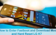 Fastboot and Download Mode and Hard Reset - LG K7 - Droid Views