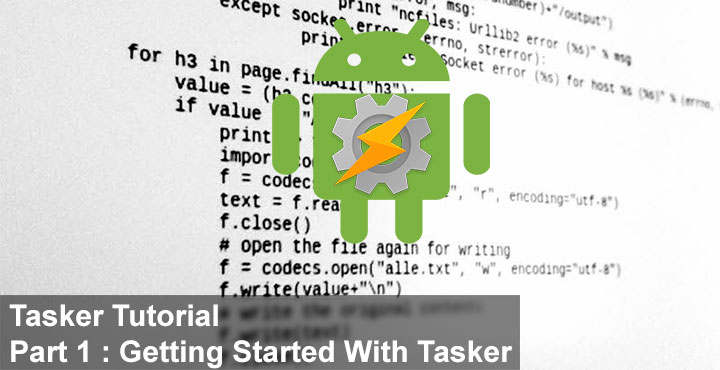 Tasker - Tutorial - Droid View