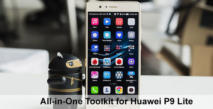 All-in-One Toolkit - Huawei P9 Lite -Droid Views