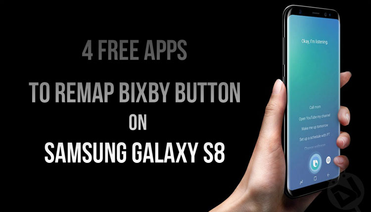 Remap Bixby Button - Samsung Galaxy S8 - Droid Views