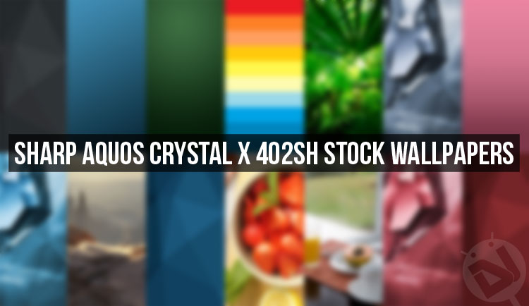Sharp Aquos Crystal Wallpapers HD