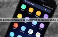 Samsung Galaxy S8 ROM - Galaxy S6 and Galaxy S6 Edge - Droid Views