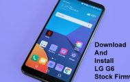 LG G6 -Download Install Stock Firmware - Android Views