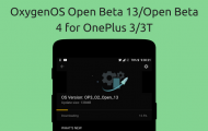 OxygenOS Open Beta 13 - Open Beta 4 for OnePlus 3/3T - Droid Views