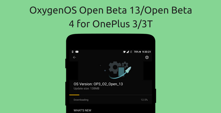 OxygenOS Open Beta 13 - Open Beta 4 for OnePlus 3/3T - Droid Views