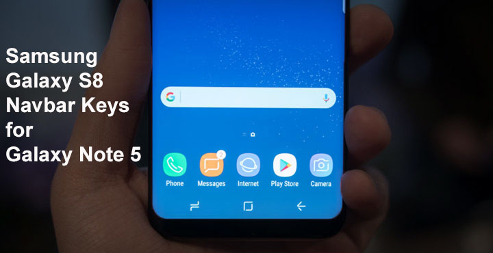 S8 Navbar Keys - Galaxy Note 5 - Droid Views