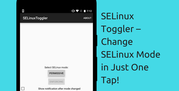 SELinux Toggler - Change SELinux Mode in - Droid Views