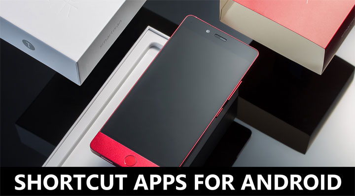Quick Access to Anything - Best S hortcut Apps - Droid Views