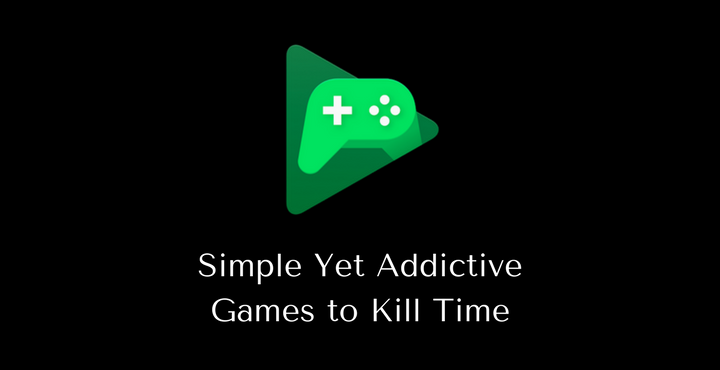 Kill Time - Addictive Android Games - Droid Views