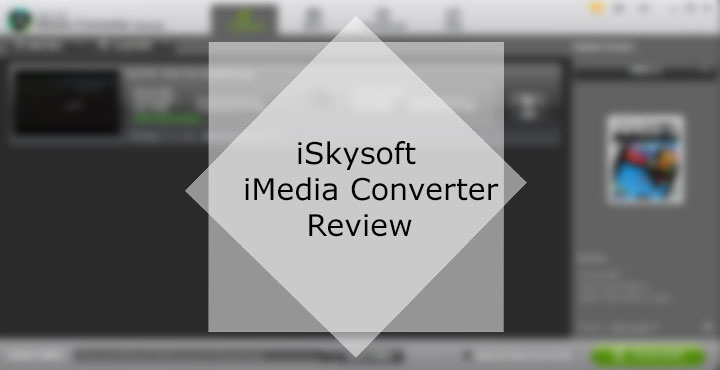 iSkysoft - iMedia Converter - Droid Views